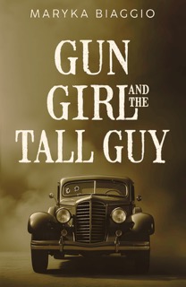 'Gun Girl and the Tall Guy' book cover