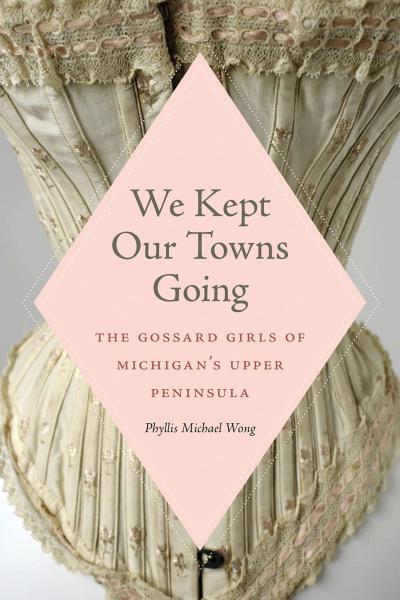 "We Kept Our Towns Going" book cover