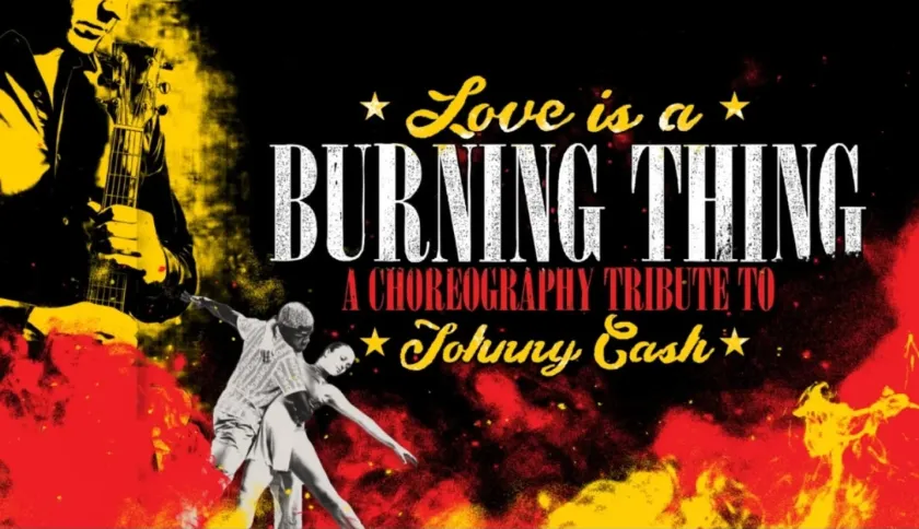 "Love is a Burning Thing" graphic with dancers