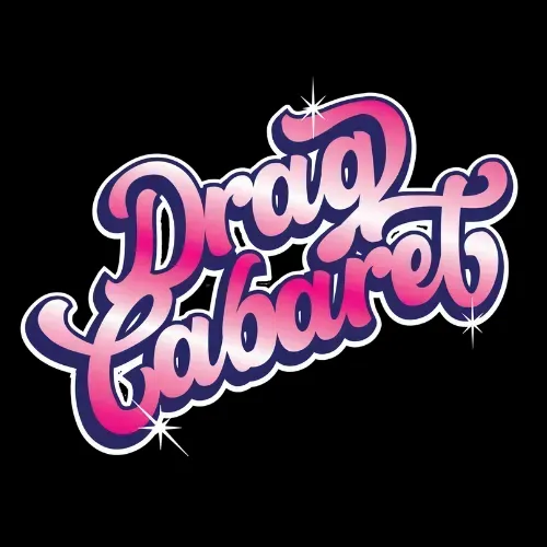 Drag Cabaret graphic with pink letters