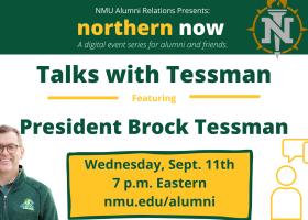 Northern Now promotion with President Brock Tessman