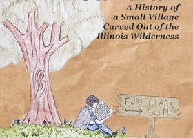 "Old Cantrall: A History of a Small Village Carved Out of the Illinois Wilderness" book cover