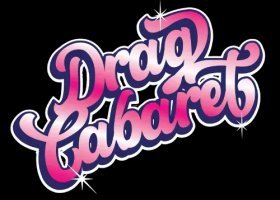 Drag Cabaret graphic with pink letters