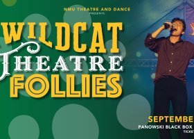 The Wildcat Theatre Follies return to NMU Sept. 3-5 at the Panowski Black Box Theatre.