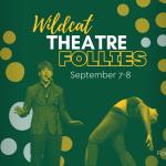 Wildcat Theatre Follies graphic